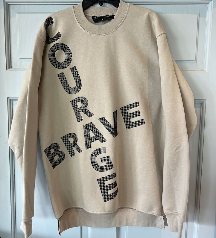 Courage Brave Crewneck sweatshirt in Sand with Jet Black stones